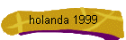 holanda 1999
