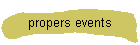 propers events